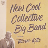 New Cool Collective Featuring Thierno Koite : New Cool Collective Big Band Featuring Thierno Koite (LP, Album, Ltd, Num, Pur)