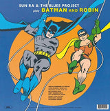 The Sensational Guitars Of Dan & Dale / Sun Ra & The Blues Project : Batman And Robin (LP, Album, RE, 180)