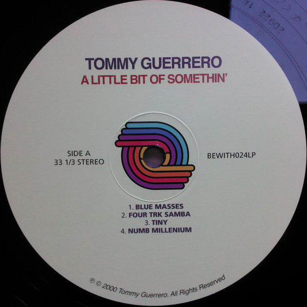 Tommy Guerrero : A Little Bit Of Somethin' (2xLP, Dlx, Ltd, RE, RM, 180)