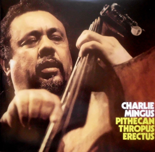 Charles Mingus Jazz Workshop : Pithecanthropus Erectus (LP, Album, RE, 180)