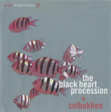 The Black Heart Procession + Solbakken : In The Fishtank 11 (CD, MiniAlbum)