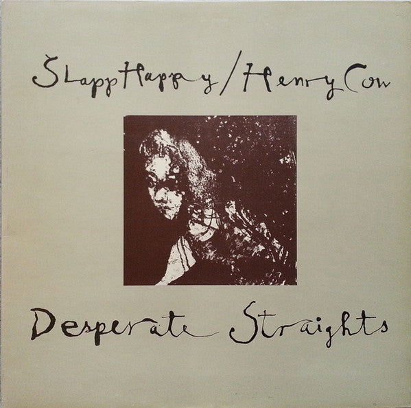 Slapp Happy / Henry Cow : Desperate Straights (LP, Album, RE)