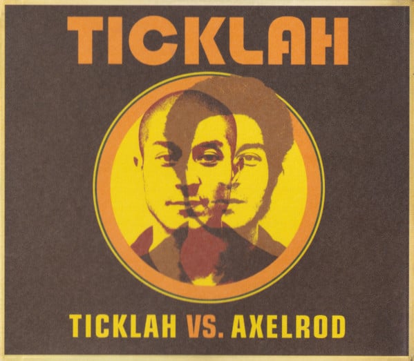 Ticklah : Ticklah Vs. Axelrod (CD, Album)