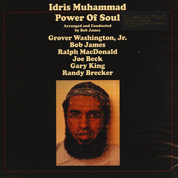 Idris Muhammad, Grover Washington, Jr., Bob James, Ralph MacDonald, Joe Beck, Gary King, Randy Brecker : Power Of Soul (LP, Album, RE, RM, 180)