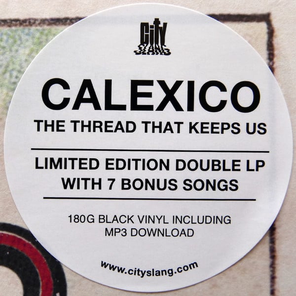Calexico : The Thread That Keeps Us (2xLP, Dlx, Ltd)