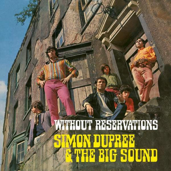 Simon Dupree And The Big Sound : Without Reservations (LP, Album, RE)