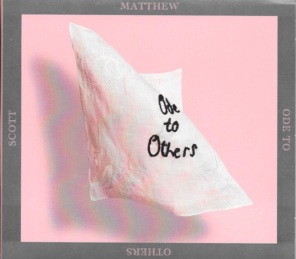 Scott Matthew : Ode To Others (CD, Album)