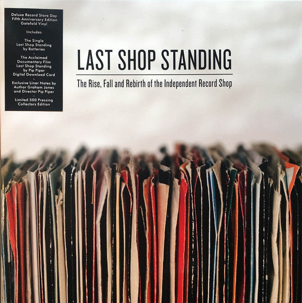 Batteries (2) : Last Shop Standing - The Rise, Fall And Rebirth Of The Independent Record Shop (7", RSD, Single, Ltd)