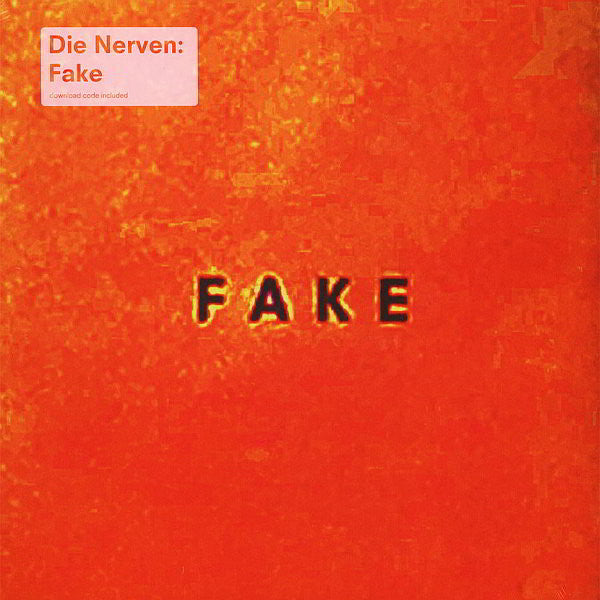 Die Nerven : Fake (LP, Album, Yel)