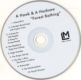 A Hawk And A Hacksaw : Forest Bathing (CD, Album)