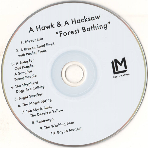A Hawk And A Hacksaw : Forest Bathing (CD, Album)