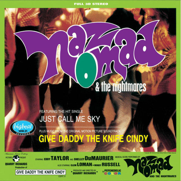 Naz Nomad And The Nightmares : Give Daddy The Knife Cindy (LP, Album, RE)