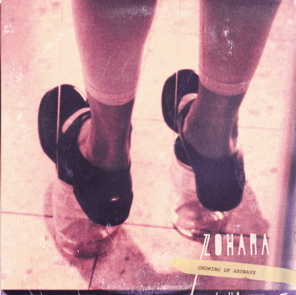 Zohara (2) : Growing Up Anyways (CD, Album)