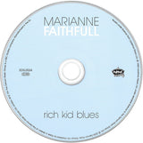 Marianne Faithfull : Rich Kid Blues (CD, Album, RE, Dig)