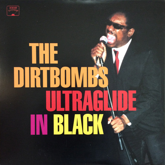 The Dirtbombs : Ultraglide In Black (LP, Album)