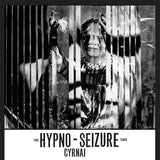 Cyrnai : Hypno Seizure (LP, Album, Dlx, RE, RM)