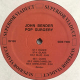 John Bender : Pop Surgery (LP, Album, RE)