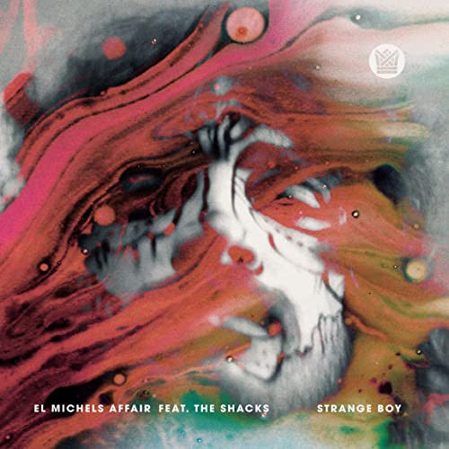 El Michels Affair Feat. The Shacks : Strange Boy (7", RE)