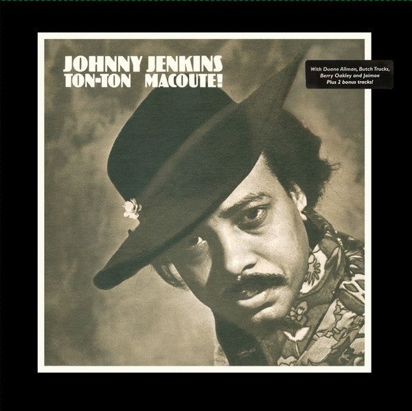 Johnny Jenkins : Ton-Ton Macoute! (LP, Album, RE, 180)