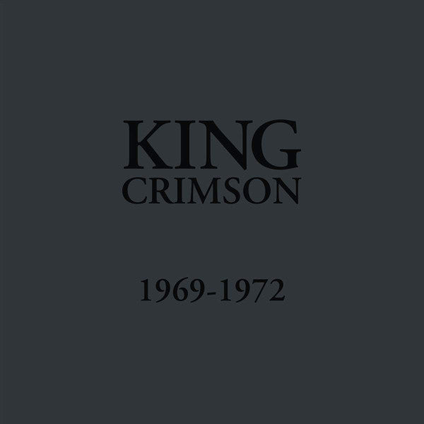 King Crimson : 1969-1972 (Box, Comp, Ltd + LP, Album, RE, RM, 200 + LP, Albu)