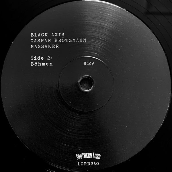 Caspar Brötzmann Massaker : Black Axis (2xLP, Album, RE, RM)