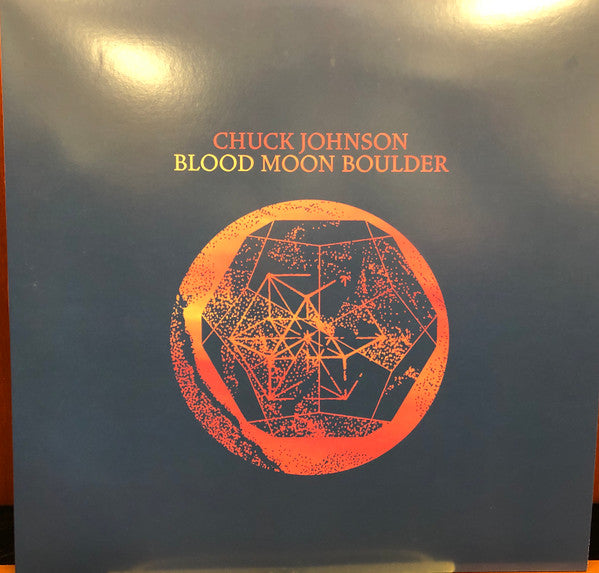 Chuck Johnson : Blood Moon Boulder (LP, Album, Ltd)