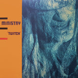 Ministry : Twitch (LP, Album, Ltd, Num, RE, RP, Ora)