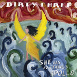 Dirty Three : She Has No Strings Apollo (LP, Album, Gat)