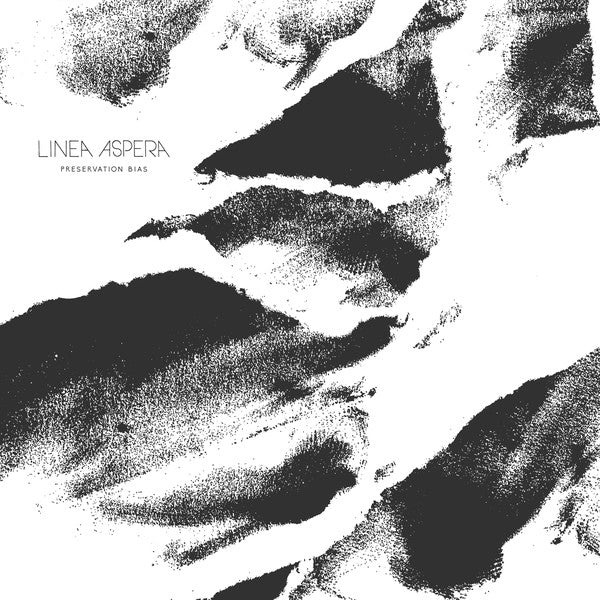 Linea Aspera : Preservation Bias (LP, Comp)