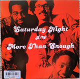 Universal Togetherness Band : Saturday Night / More Than Enough (7", Single, RE)