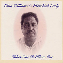 Elmo Williams & Hezekiah Early : Takes One To Know One (LP, Album)