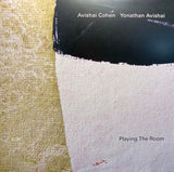 Avishai E. Cohen / Yonathan Avishai : Playing The Room (LP, Album)