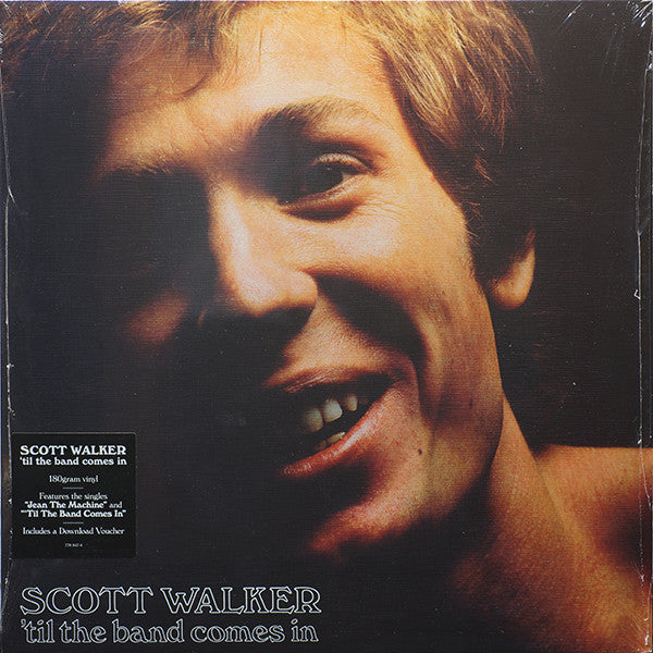 Scott Walker : 'Til The Band Comes In (LP, Album, RE, RM, 180)