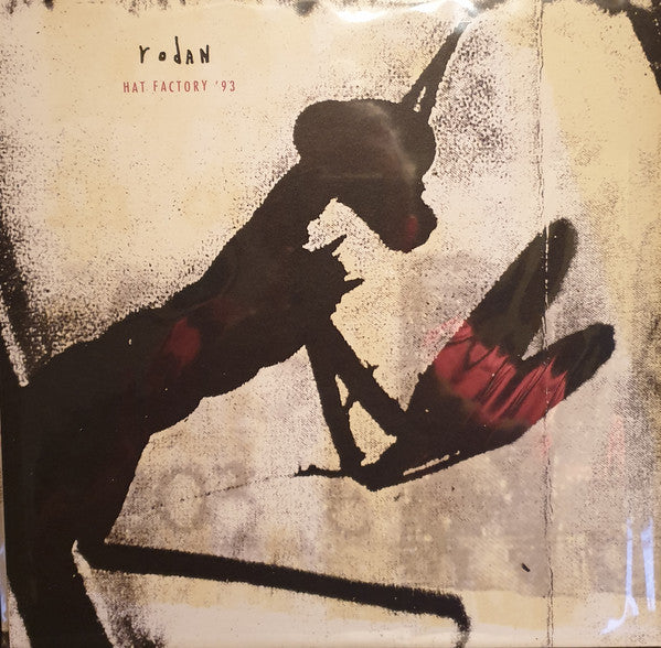 Rodan (3) : Hat Factory '93 (LP, Album)