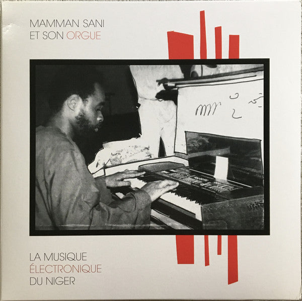 Mammane Sanni Abdoulaye : La Musique Électronique Du Niger (LP, RM, RP)