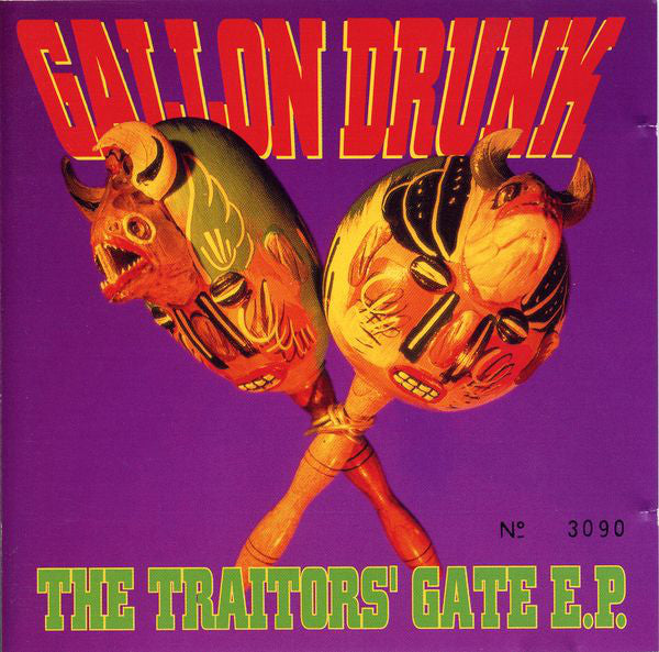 Gallon Drunk : The Traitors' Gate E.P. (CD, EP, Num)