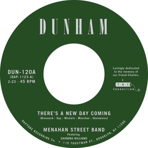 Menahan Street Band : There's a New Day Coming / Tommy Don't (7", Single)