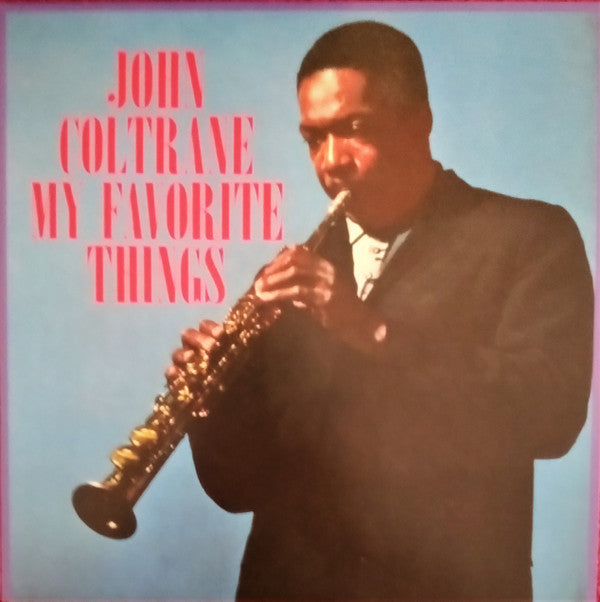 John Coltrane : My Favorite Things (LP, Album, RE, Blu)