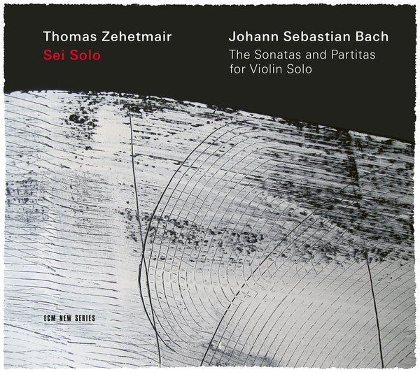 Thomas Zehetmair, Johann Sebastian Bach : Sei Solo - The Sonatas And Partitas For Violin Solo (2xCD, Album)