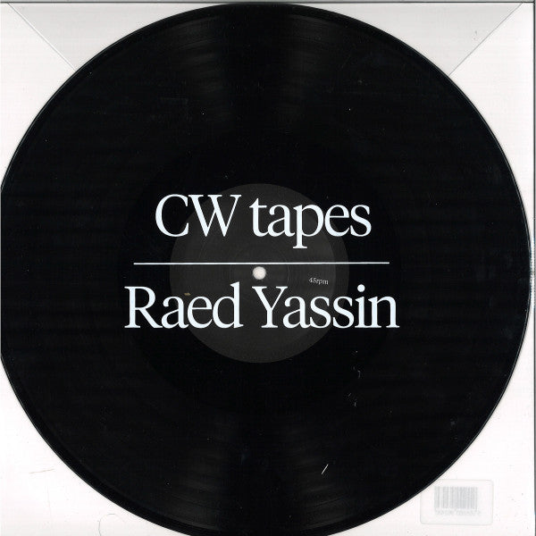 Raed Yassin : CW Tapes (12")