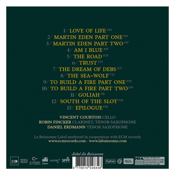 Vincent Courtois, Robin Fincker, Daniel Erdmann : Love Of Life (CD, Album)