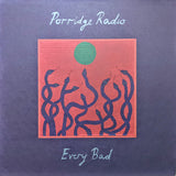 Porridge Radio : Every Bad (LP, Album)