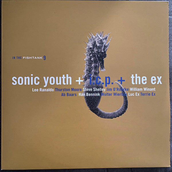 Sonic Youth + ICP + The Ex : In The Fishtank (12", RP)