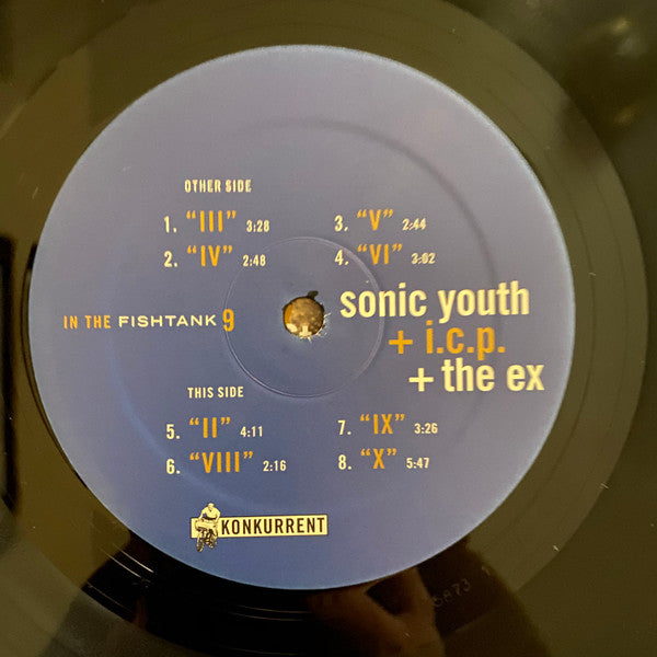 Sonic Youth + ICP + The Ex : In The Fishtank (12", RP)