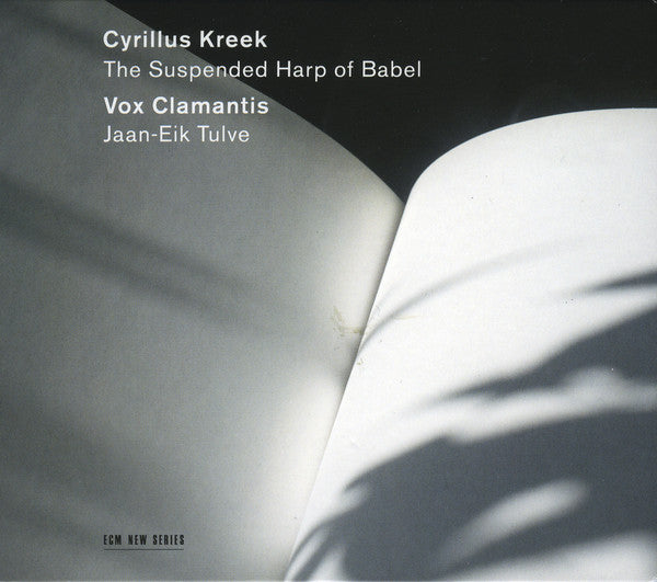 Cyrillus Kreek, Vox Clamantis / Jaan-Eik Tulve : The Suspended Harp Of Babel (CD, Album)