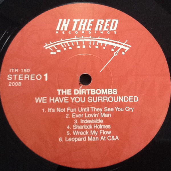 The Dirtbombs : We Have You Surrounded (LP, Album)