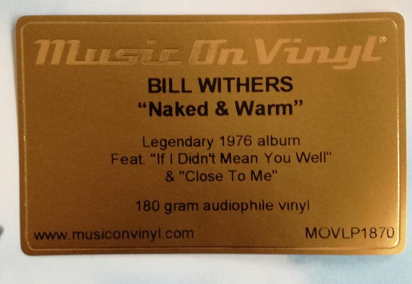 Bill Withers : Naked & Warm (LP, Album, RE, 180)