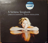 Carolyn Sampson, Joseph Middleton : A Verlaine Songbook (SACD, Hybrid, Multichannel, Dig)