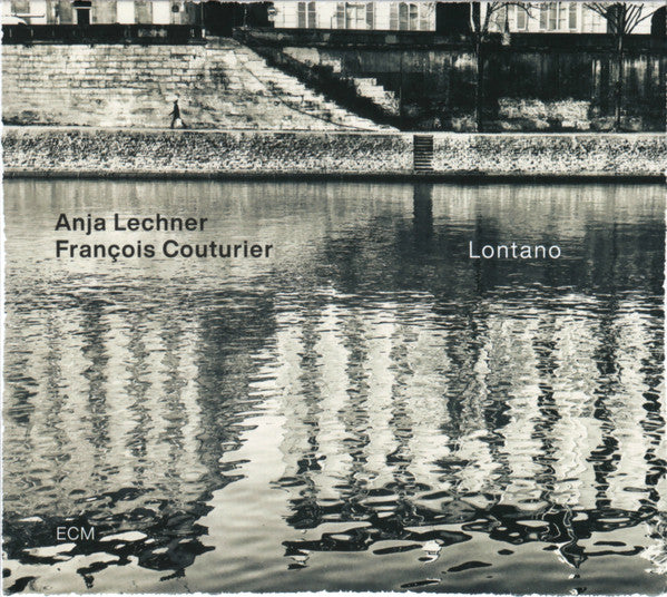 Anja Lechner / François Couturier : Lontano (CD, Album)