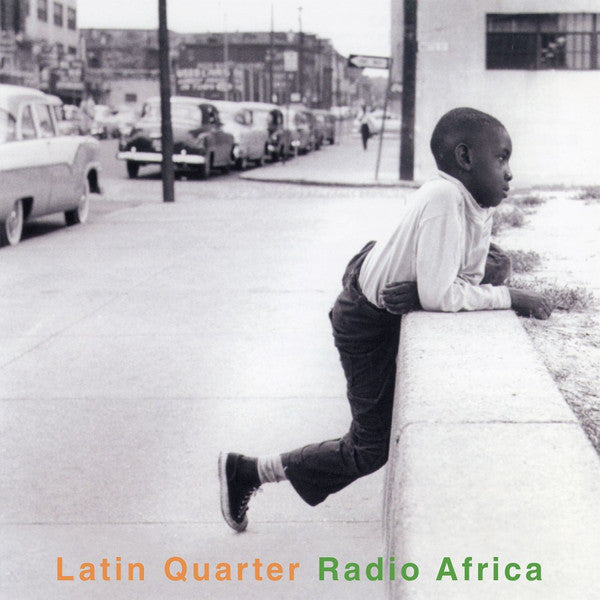 Latin Quarter : Radio Africa (2xLP, Comp, Ltd, Num, RE, Cry)